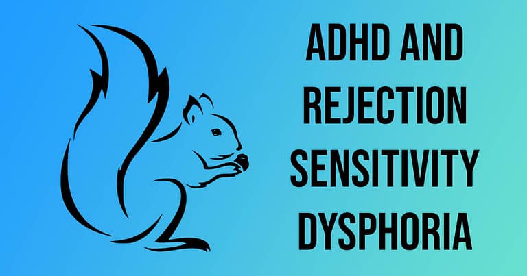 ADHD & RSD